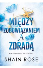 Między zobowiązaniem a zdradą