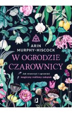 W ogrodzie czarownicy