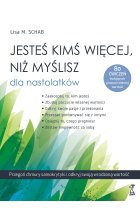 Jesteś kimś więcej, niż myślisz dla nastolatków