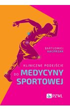 Kliniczne podejście do medycyny sportowej