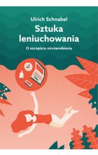 Sztuka leniuchowania