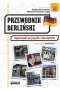 Przewodnik berliński. Spacerem po języku niemieckim