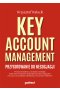 Key Account Management. Przygotowanie do negocjacji