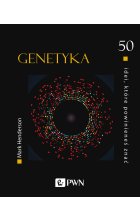 50 idei, które powinieneś znać. GENETYKA