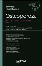 Osteoporoza. W gabinecie lekarza specjalisty.