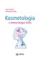 Kosmetologia z immunologią skóry