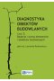 Diagnostyka obiektów budowlanych. Część 2.