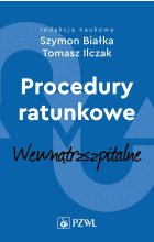 Procedury ratunkowe wewnątrzszpitalne Tom 2