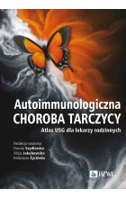 Autoimmunologiczna choroba tarczycy