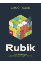 Rubik. Fascynująca historia najbardziej znanej łamigłówki świata