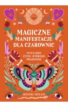 Magiczne manifestacje dla czarownic