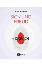 Sigmund Freud w pigułce