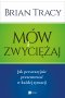 Mów i zwyciężaj Outlet