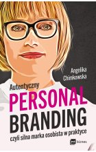 Autentyczny personal branding, czyli silna marka osobista w praktyce Outlet