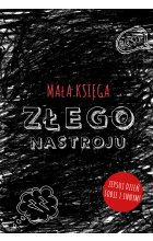 Mała księga złego nastroju