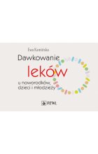 Dawkowanie leków u noworodków, dzieci i młodzieży
