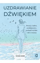 Uzdrawianie dźwiękiem