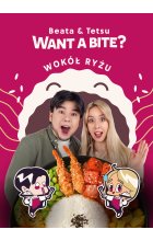 Want a Bite? Wokół ryżu