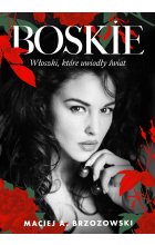 Boskie. Włoszki, które uwiodły świat