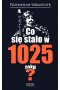 Co się stało w 1025 roku?