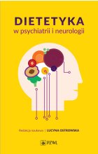Dietetyka w psychiatrii i neurologii