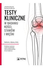 Testy kliniczne w badaniu kości, stawów i mięśni