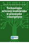 Technologie ochrony środowiska w przemyśle i energetyce