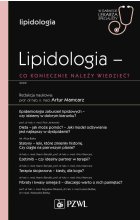 Lipidologia – co koniecznie należy wiedzieć?
