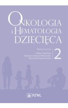 Onkologia i hematologia dziecięca. Tom 2