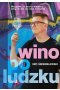 Wino po ludzku