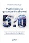 Platformizacja gospodarki cyfrowej