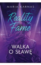 Reality Fame. Walka o sławę