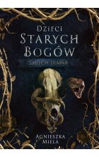 Śmiech diabła. Dzieci Starych Bogów.