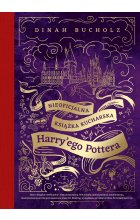 Nieoficjalna książka kucharska Harry'ego Pottera. Od kociołkowych piegusków do ambrozji: 200 magicznych przepisów dla czarodziejów i mugoli