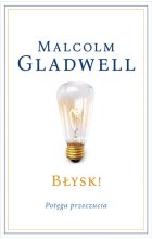 Błysk! Potęga przeczucia