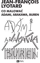 Co malować? Adami, Arakowa, Buren