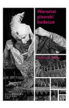 Warsztat pisarski badacza