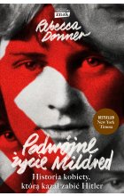 Podwójne życie Mildred. Historia kobiety, którą kazał zabić Hitler