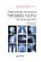 Diagnostyka obrazowa narządu ruchu dla fizjoterapeutów