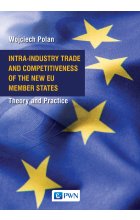 Intra-Industry Trade and Competitiveness of the New EU Member States. Theory and Practice