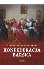 Konfederacja barska tom 1