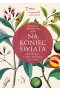 Na koniec świata. Przyprawy, które zmieniły historię