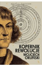 Kopernik. Rewolucje