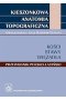 Kieszonkowa anatomia topograficzna Kości stawy więzadła
