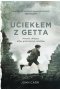 Uciekłem z getta