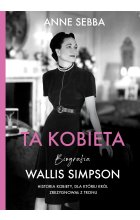 Ta kobieta. Biografia Wallis Simpson [wznowienie 2022]