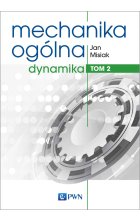Mechanika ogólna Tom 2