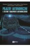 Pojazdy autonomiczne i systemy transportu autonomicznego