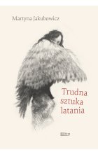 Trudna sztuka latania