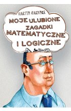 Moje ulubione zagadki matematyczne i logiczne Outlet